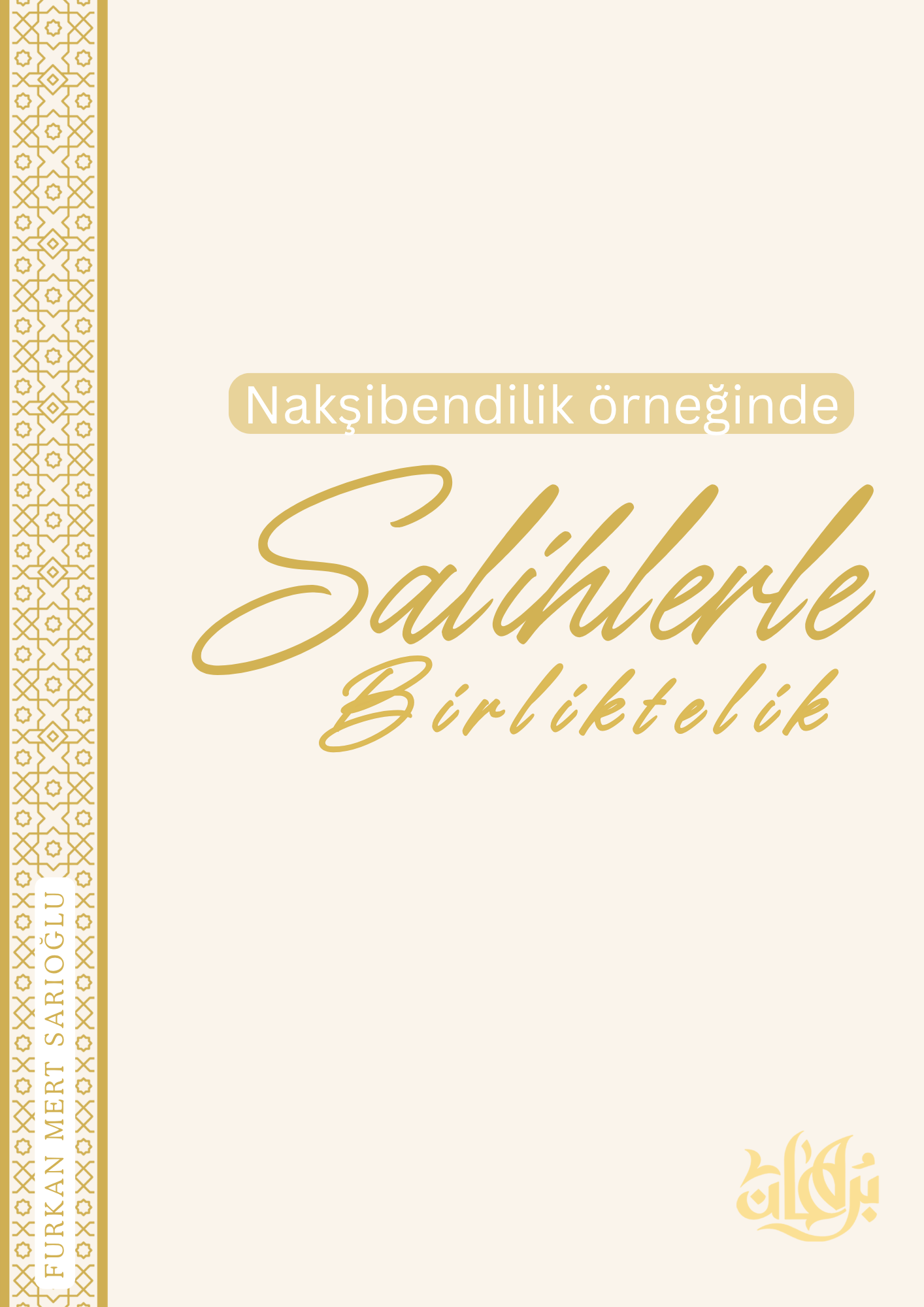 Salihlerle Birliktelik